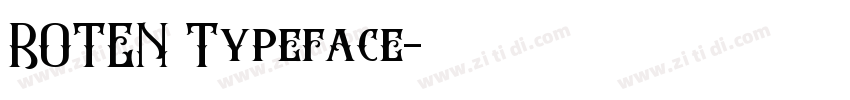 ROTEN Typeface字体转换